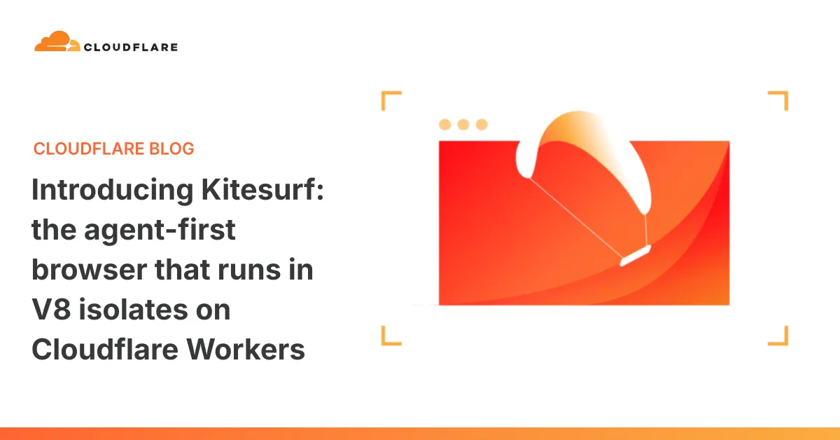 Cloudflare vừa làm một trình duyệt dành riêng cho AI agent, không phải cho mắt người