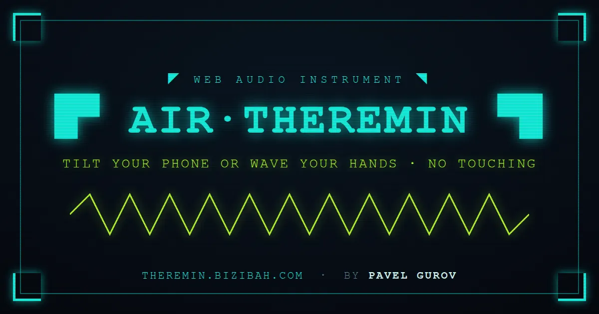 You can now play a Theremin in your browser with just a webcam